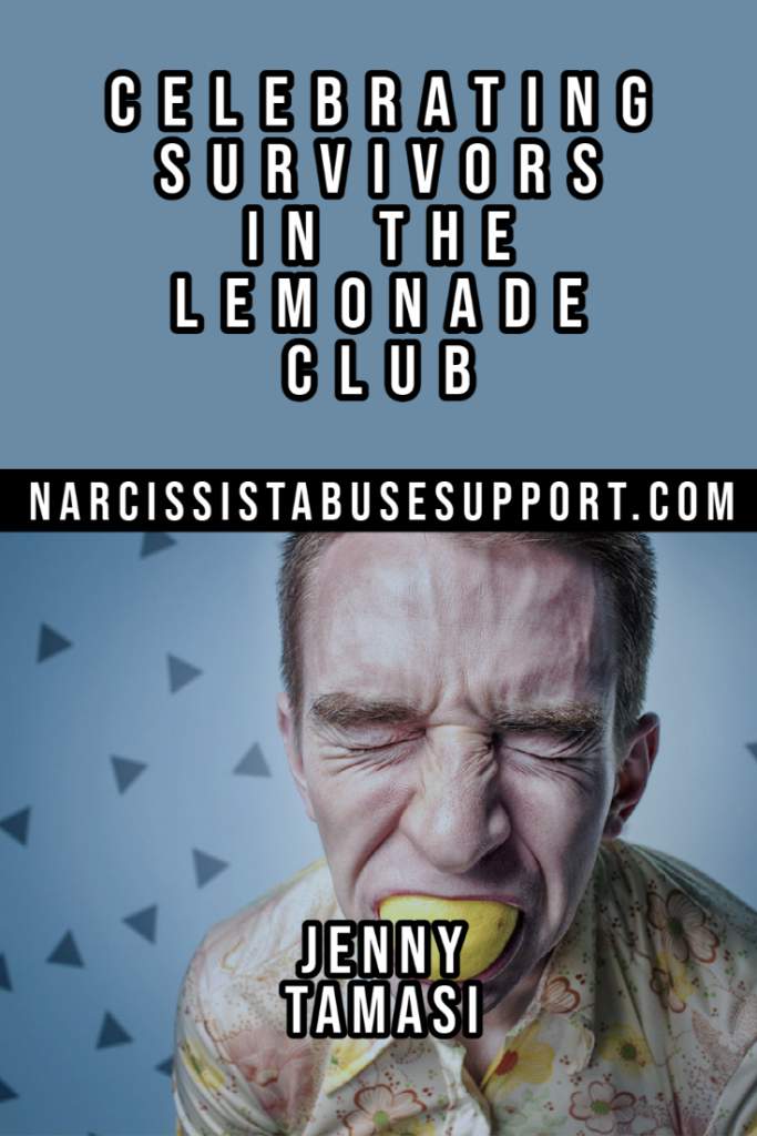 Celebrating Survivors In The Lemonade Club Narcissist Abuse Support